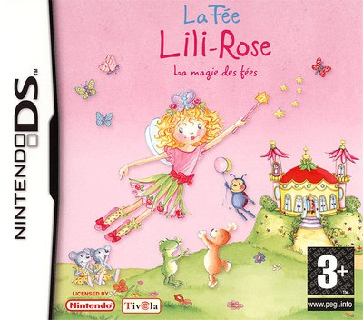 La Fee Lili-Rose - La Magie des Fees