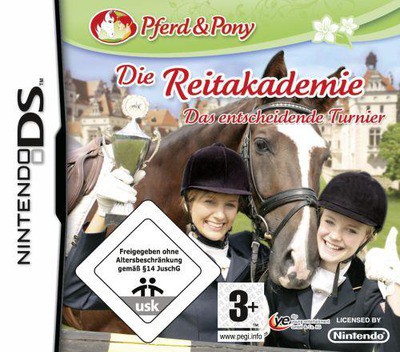 Pferd & Pony - Die Reitakademie - Das Entscheidende Turnier