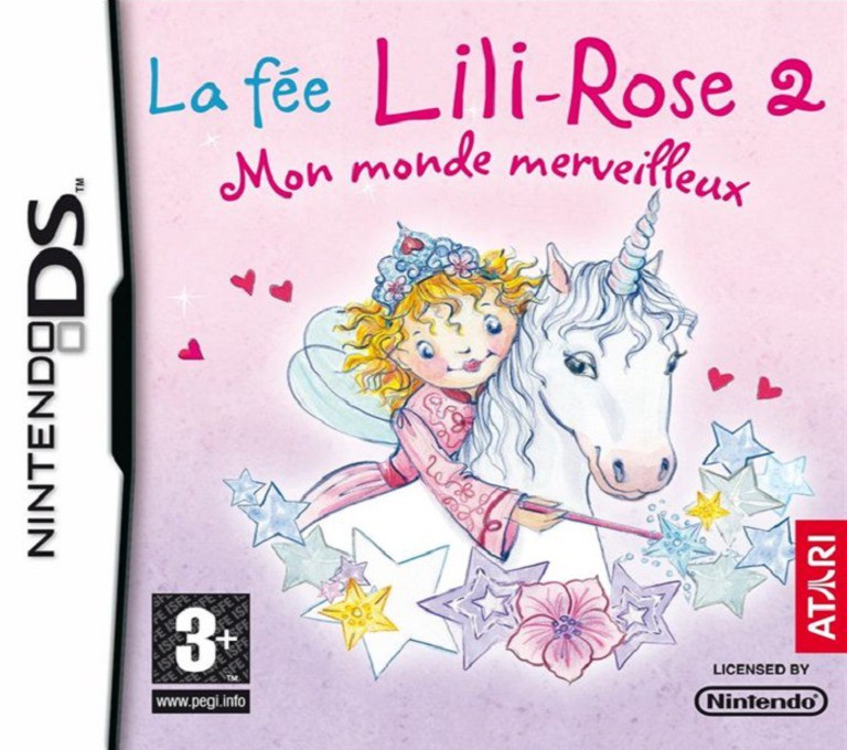 La Fee Lili-Rose 2 - Mon Monde Merveilleux